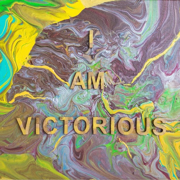 I am Victorious, Original, Acrylic, small size, flowing affirmation 3D Painting. - Picture 3 of 8